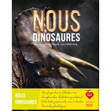 Nous, dinosaures