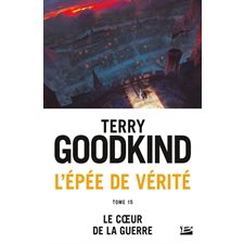 L'épée de vérité T.15 (FP) : Le coeur de la guerre : FAN