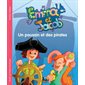 Emma et Jacob : T.07 Un poussin et des pirates