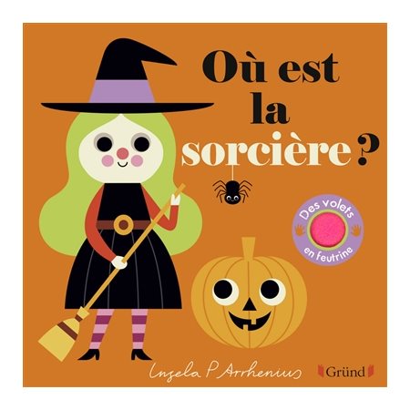 Où est la sorcière ?