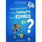Pourquoi partir à la conquête de l'espace ?
