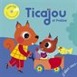Ticajou et Praline : Tchikiboum : Livre-CD : 1 histoire et 6 instruments