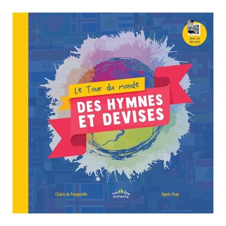 Le tour du monde des hymnes et devises