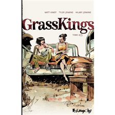 Grass kings : T.02