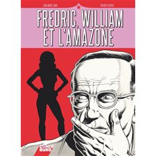 Fredric, William et l'Amazone : Bande dessinée