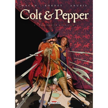 Colt & Pepper T.01 : Pandemonium à Paragusa : Bande dessinée