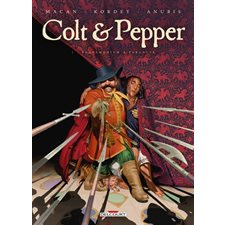Colt & Pepper T.01 : Pandemonium à Paragusa : Bande dessinée