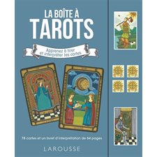 La boîte à tarots : Apprenez à tirer et interpréter les cartes