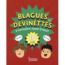 Blagues et devinettes à connaître avant d'avoir 10 ans