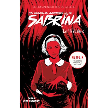 La fille du chaos : Les nouvelles aventures de Sabrina