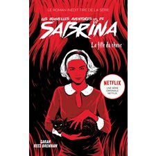 La fille du chaos : Les nouvelles aventures de Sabrina