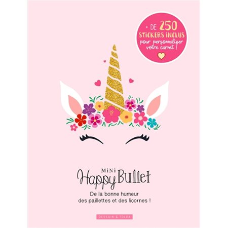 Mini happy bullet : Licornes : + de 250 stickers inclus