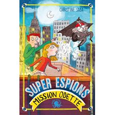 Mission Odette : Super espions