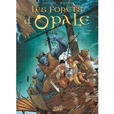 Les forêts d'Opale T.11 : La fable oubliée : Bande dessinée