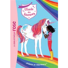 L'école des licornes T.08 : Ariana et Murmure : Bibliothèque rose