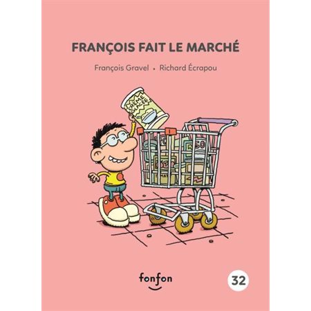 Histoires de lire T.32 : François fait son marché : François et moi : INT