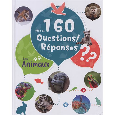 Les animaux : Plus de 160 questions  /  réponses ??