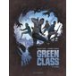 Green class T.02 : L'alpha : Bande dessinée