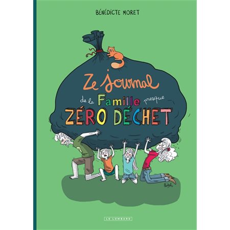 Ze journal de la famille presque zéro déchet : Bande dessinée