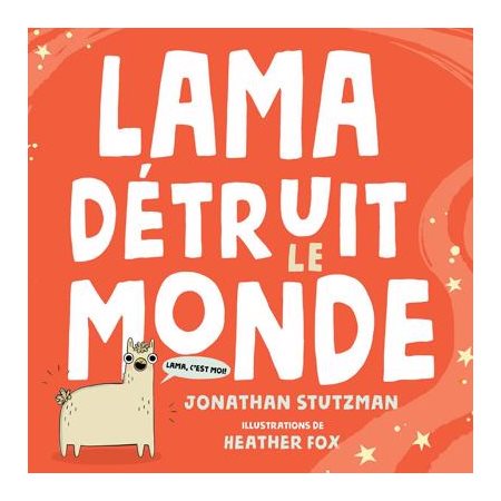 Lama détruit le monde