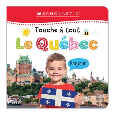 Le Québec : Touche à tout