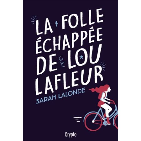 La folle échappée de Lou Lafleur : 12-14