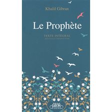 Le prophète (FP) : Texte intégral : Nouvelle traduction