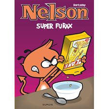 Nelson T.22 : Super furax : Bande dessinée