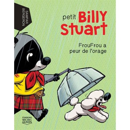Petit Billy Stuart T.04 : FrouFrou a peur de l'orage