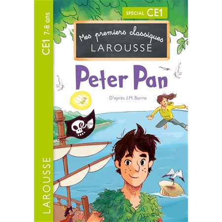 Peter Pan : Mes premiers classiques Larousse