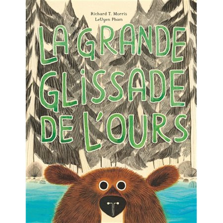 La grande glissade de l'ours