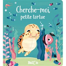 Cherche-moi, petit poisson ? : Où es-tu ?