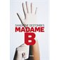 Madame B