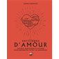 Sortilèges d'amour : Rituels, sortilèges et potions pour enchanter votre vie amoureuse