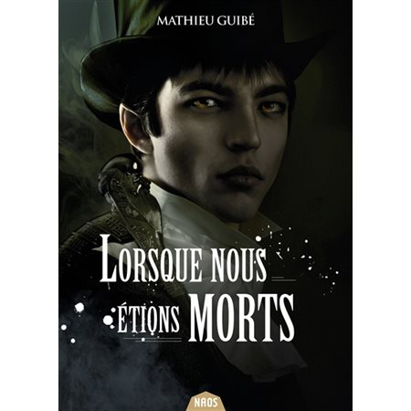 Lorsque nous étions morts