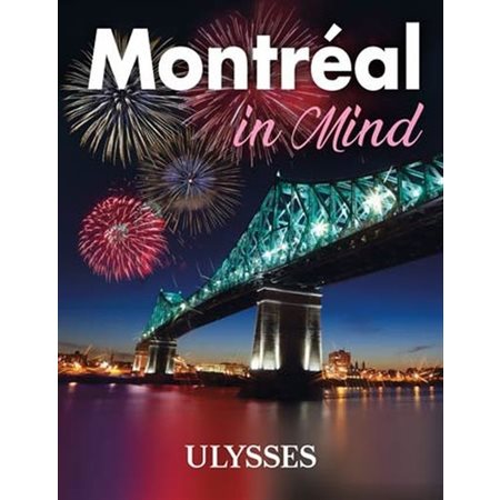 Montréal in Mind (Ulysse) : Ulysses in Mind : Anglais