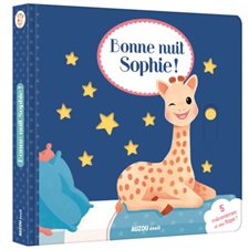 Bonne nuit, Sophie ! : 5 mécanismes et des flaps !