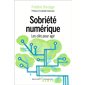 Sobriété numérique : les clés pour agir