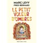 Le petit voleur d'ombres T.01 : Le petit voleur d'ombres : 6-8
