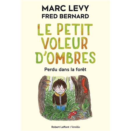 Le petit voleur d'ombres T.02 : Perdu dans la forêt  6-8