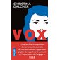 Vox (FP) : Quand parler tue