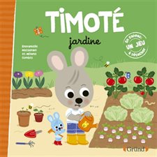 Timoté jardine : En cadeau, un jeu à détacher