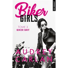 Biker girls T.03 : Biker brit