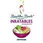 Bouddha bowls & autres plats inratables rien que pour moi !