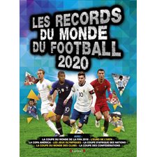 Les records du monde du football 2020