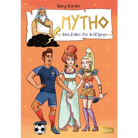 Mytho T.03 : Héra, ballon d'or de l'Olympe : Roman jeune