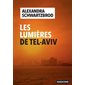 Les lumières de Tel-Aviv