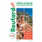 Côte d'Azur : 2020 (Routard) : Alpes-Maritimes, Var