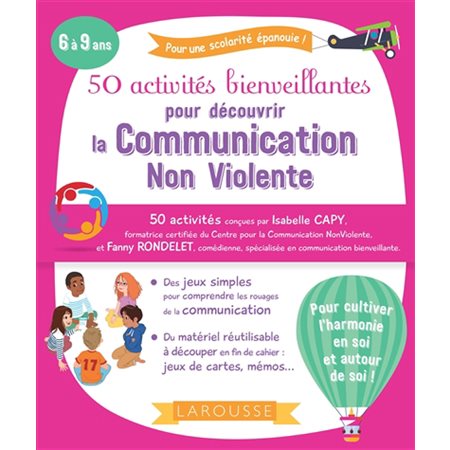 50 activités bienveillantes pour découvrir la communication non violente