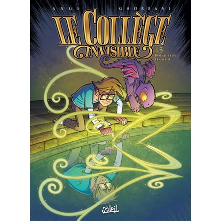 Le collège invisible T.15 : Bouquetus finalum : Bande dessinée